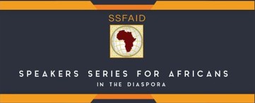 ssfaid Speaker series for Africans in the Diaspora